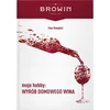 Moj hobi: priprava domačega vina - knjiga ['priročnik za vinarje', ' kako pripraviti lastno vino', ' medica', ' darilo', ' recepti za domača vina', ' domača vina', ' medena vina', ' vino za hobiste', ' knjiga o vinu', ' knjiga o vinarstvu']