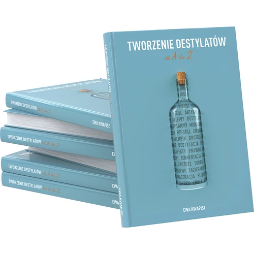 Knjiga "Ustvarjanje destilatov od A do Ž" (v poljščini) - 4